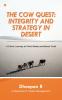 The cow Quest: Integrity and Strategy in Desert