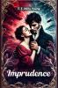 Imprudence