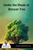 Under The Shade Of Banyan Tree - Bookalooza