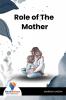 Role Of The Mother - Bookalooza