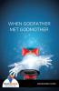 When Godfather Met Godmother - Bookalooza
