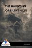 The Haunting Of Silent Hills - Bookalooza