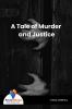 A Tale Of Murder And Justice - Bookalooza