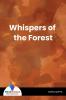 Whispers Of The Forest - Bookalooza