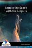 Sam In The Space With The Liliputs - Bookalooza