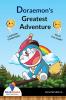 Doraemon'S Greatest Adventure - Bookalooza