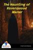 The Haunting of Ravenswood Manor - Bookalooza