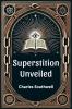 Superstition unveiled