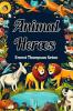 Animal Heroes