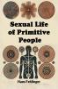 Sexual Life of Primitive People