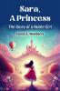 Sara a Princess The Story of a Noble Girl