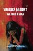 Violence Against Girl Child in India