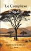 Le complexe d'égalité (French Edition)