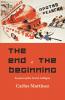 The End of the Beginning