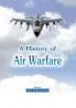 A History of Air Warfare