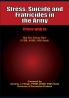 Stress Suicide and Fratricides in the Army