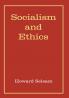 Socialism and Ethics