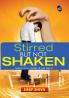Stirred But Not Shaken