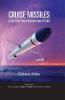 Cruise Missile: Evolution Proliferation and Future