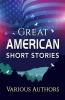 Great American Short Stories