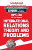 MPS-02 International Relations: Theory and Problems