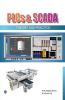 PLCs & SCADA - Theory and Practice