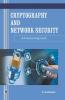 Cryptography and Network Security- A Practical Approach