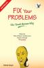 Fix Your Problems - The Tenali Raman Way