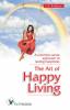 The Art Of Happy Living