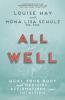All Is Well: Heal Your Body With Medicin