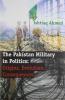 PAKISTAN MILITARY IN POLITICS THE (ENGLISH)