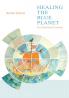 HEALING THE BLUE PLANET