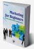 Marketing For Beginners