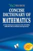 Concise Dictionary Of Mathematics