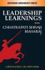 Leadership Learning From Chhatrapati Shivaji Maharaj