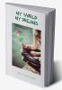 My World My Dreams