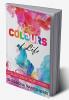 The Colours of Life
