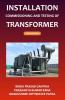Installation Commissioning and Testing of Transformer