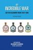 An Incredible War: IAF in Kashmir War 1947-1948 (Second Edition)