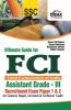Ultimate Guide for FCI Assistant Grade - III Recruitment Exam Paper 1 and 2