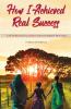 How I Achieved Real Success A Happiness Guide For Modern Women