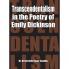 Transcendentalism in thePoetry of Emily Dickinson