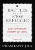 BATTLES OF THE NEW REPUBLIC A CONTEMPORARY HISTORY OF NEPAL