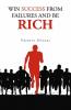 Win Success From Failure And Be Rich