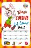 Tubbys Cursive Writing Book 2