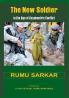 The New Soldier in the Age of Asymmetric Conflict