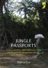 Jungle Passports: Fences Mobility and Citizenship at theNortheast India-Bangladesh Border