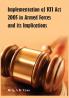 Implementation of Rti ACT 2005 in Armed Forces and Its Implications