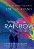 Where The Rainbow Ends