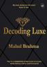 Decoding Luxe